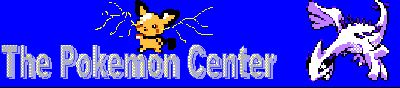 Banner 2000
One of the first banners ever...before Pokemon Dream was even called Pokemon Dream! Put together using Microsoft Paint.
